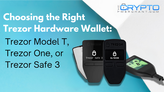 Trezor Model T vs One vs Safe 3: Which Trezor to Buy
