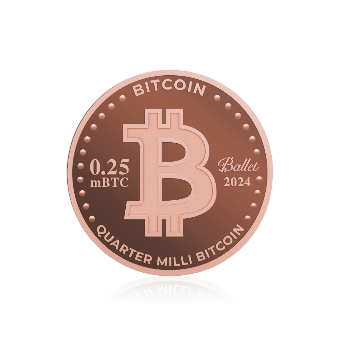 Ballet Quarter Milli Bitcoin (0.00025 BTC Loaded)